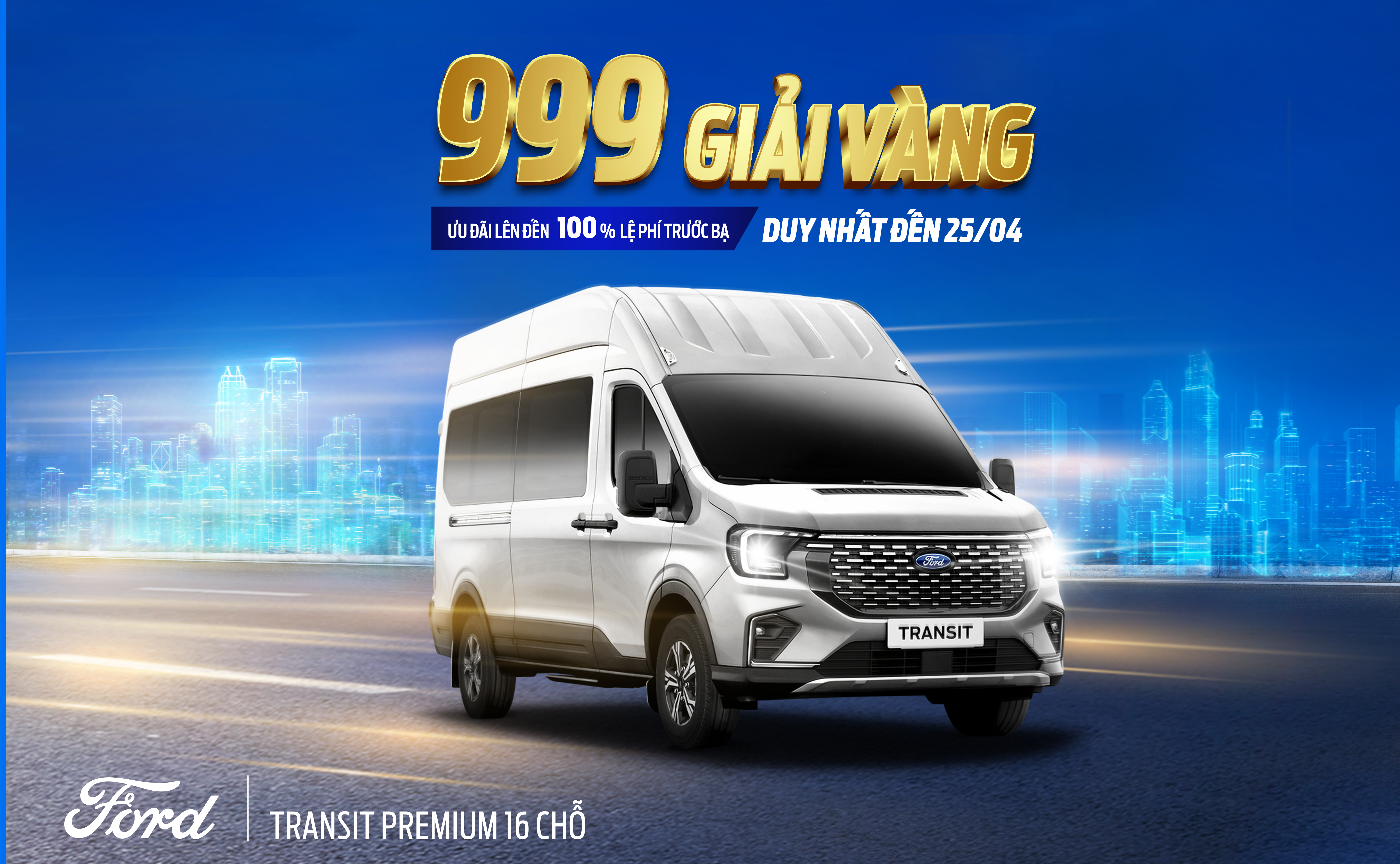 MỞ LỐI HOÀNG KIM, BỨT PHÁ KINH DOANH CÙNG FORD TRANSIT